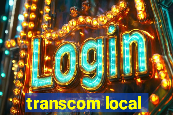 transcom local